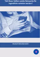 Vorschau - Arbeitsblätter - Sollten soziale Netzwerke für Jugendliche verboten werden? - Deckblatt