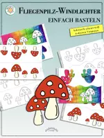 Vorschau - Mal- und Bastelvorlagen - Windlichter FLIEGENPILZE zum Ausmalen, Ölen & nur so (für Teelichter) - Glückspilze für Silvester, Neujahr, zum Glück wünschen - Deckblatt