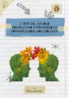 anteprima - Opere didattiche / Libri di testo - IL DIALOGO COSTRUTTIVO E LA COMUNICAZIONE NON VIOLENTA - Pagina di copertina