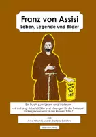 Vorschau - Unterrichtsreihen - Franz von Assisi: Leben, Legende und Bilder - Deckblatt
