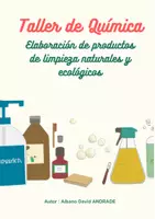 Vista previa - Unidades / Secuencias / Situaciones de Aprendizaje - Taller de Química - Productos de limpieza ecológicos - Portada