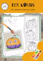 Vorschau - Arbeitsblätter - Der Kürbis - Ein kleines Kunstprojekt - Deckblatt