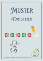 Vorschau - Arbeitsblätter - Muster fortsetzen, wie geht es weiter? - Deckblatt