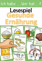 Vorschau - Spiele - Gesunde Ernährung - Lesespiel - Ich habe ... Wer hat ..? in zwei Versionen - Deckblatt