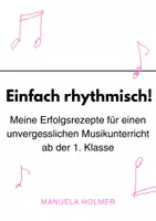 Vorschau - Unterrichtsreihen - Einfach rhythmisch! PDF-Ideensammlung: Rhythmik Grundschule - Deckblatt