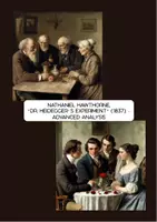 Vorschau - Test - Short stories: N. Hawthorne, "Dr. Heidegger's Experiment" — Advanced analysis - Seite 1
