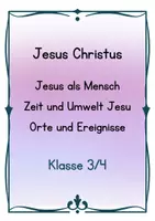 Vorschau - Unterrichtsreihen - Einheit / Themenheft Jesus Christus - Leben und Wirken Jesu für Klasse 3 /4 - Seite 1