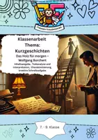 Vorschau - Klassenarbeiten - Klassenarbeit: Kurzgeschichte „Das Holz für morgen“ von Wolfgang Borchert – Inhaltsangabe, Charakterisierung , Analyse und Interpretation 📚✍️ - Deckblatt