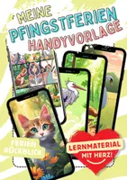 Vorschau - Mal- und Bastelvorlagen - Pfingstferien Smartphone Pfingst Ferien Handy Rückblick Bastelvorlage - Deckblatt