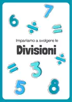 anteprima - Esercizi - Svolgiamo le divisioni - Pagina di copertina