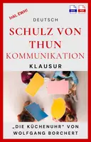 Vorschau - Arbeitsblätter - Klausur - Kommunikationsmodell nach Schulz von Thun - Anwendung auf „Die Küchenuhr“ von Wolfgang Borchert - Deckblatt