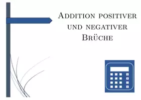 Vorschau - Arbeitsblätter - Addition positiver und negativer Brüche | Mathematik | 26 Spalten - Seite 1