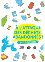 Aperçu - Préparation de séance / Séance complète - Cahier d'activités - Lutter contre les déchets abandonnés Cycle 2 - Page de couverture