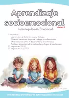 Vista previa - Unidades / Secuencias / Situaciones de Aprendizaje - Aprendizaje socioemocional. Autorregulación emocional Vol.2 - Portada