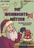 Vorschau - Arbeitsblätter - Die Weihnachtsmützen - Stand up - Sketch - LAST MINUTE - Deckblatt