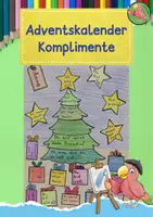 Vorschau - Mal- und Bastelvorlagen - Adventskalender, Komplimente zu Weihnachten - Deckblatt