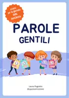anteprima - Programmi scolastici / Materiali per docenti - Scheda Attività: Parole Gentili - Pagina di copertina