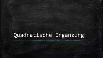 Vorschau - Präsentationen/Tafelbilder - Quadratische Ergänzung Deckblatt - Seite 1