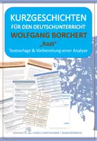 Vorschau - Arbeitsblätter - Kurzgeschichte: Wolfgang Borchert - "Radi" - Analyse - Deckblatt