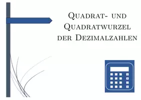 Vorschau - Arbeitsblätter - Quadrat- und Quadratwurzel der Dezimalzahlen | Mathematik | 26 Spalten - Seite 1