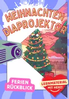 Vorschau - Weihnachtsferien Diaprojektor Weihnachten Ferien im Rückblick Adventszeit Advent - Deckblatt