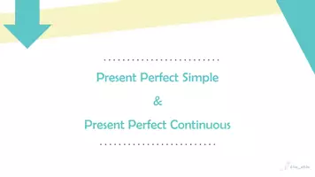 Προεπισκόπηση - Παρουσιάσεις - Present Perfect Simple & Present Perfect Continuous B1/B2 - Σελίδα 1