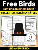 Vorschau - Stundenentwürfe - Film: "Free Birds – Esst uns an einem (2013)" Fragen + Aktivitäten Rätsel + und Antworten - Deckblatt