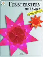 Vorschau - Mal- und Bastelvorlagen - FENSTERSTERN mit 8 Zacken (für Fortgeschrittene) zum Falten (Faltanleitung / Bildanleitung & Tipps & Tricks für ein tolles Ergebnis) (Stern, Weihnachten, Advent) - Deckblatt