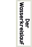 Vorschau - Präsentationen/Tafelbilder - Wasserkreislauf Tafelmaterial - Seite 3