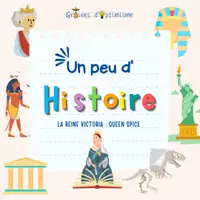 Aperçu - Apprentissages en autonomie - Un peu d'Histoire - La reine Victoria - Page de couverture