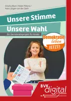 Vorschau - Stundenentwürfe - Unsere Stimme, unsere Wahl - Ein Demokratieprojekt für Kinder (3. - 6. Kl.)#demokratiestärken - Deckblatt