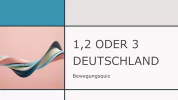 Vorschau - Spiele - Deutschland: Flüsse, Berge, Seen, Städte: Bewegungsquiz 1, 2 oder 3 - Seite 2