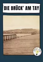 Vorschau - Arbeitsblätter - Die Brück’ am Tay von Theodor Fontane (Ballade) - Deckblatt