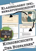 Vorschau - Arbeitsblätter - Klassenarbeit Kurzgeschichte "Der Busfahrer" (inklusive Erwartungshorizont) - Deckblatt