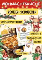 Vorschau - Unterrichtsreihen - Wichtelrezept: Rentier-Schnecken | Vegetarische Weihnachtsidee | Hauswirtschaft Klasse 5–9 - Deckblatt