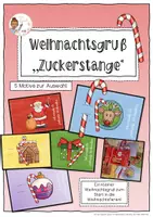 Vorschau - Mal- und Bastelvorlagen - Weihnachtsgruß Zuckerstangen - Klasse 1 bis 4 - Deckblatt