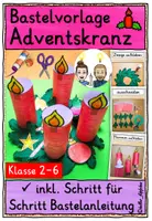 Vorschau - Mal- und Bastelvorlagen - Adventskranz basteln mit Kindern / Weihnachten Bastelidee aus Papier - Deckblatt