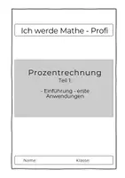 Vorschau - Arbeitsblätter - Prozentrechnung Selbstlernheft Einführung - Seite 1