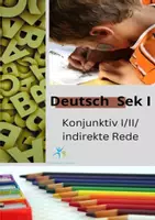 Vorschau - Arbeitsblätter - Konjunktiv I II indirekte Rede Erklärung Aufgaben Lösung - Deckblatt