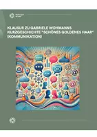 Vorschau - Klassenarbeiten - Klausur zu Gabriele Wohmann "Ein netter Kerl" (Kommunikation) - Deckblatt