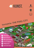 Vorschau - Unterrichtsreihen - Isometrie - The Pixel City (komplette Unterrichtsreihe) - Deckblatt