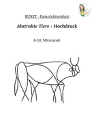 Vorschau - Unterrichtsreihen - Kunst, abstrakte Tiere, Klasse 8-10 (Mittelstufe), Hochdruck - Deckblatt
