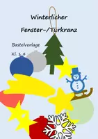 Vorschau - Mal- und Bastelvorlagen - Winterkranz - Dekoration für Fenster oder Türen - Weihnachtsgeschenk - Deckblatt