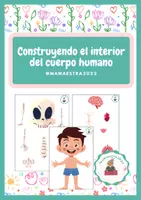 Vista previa - Tarjetas / Manipulativos - Construyendo el interior de mi cuerpo - Portada