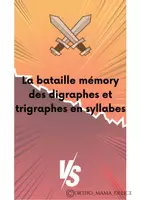 Aperçu - Jeux - BATAILLE MEMORY DES SYLLABES AVEC DIGRAPHES ET TRIGRAPHES - Page de couverture