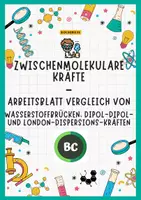 Vorschau - Arbeitsblätter - Zwischenmolekulare Kräfte - Arbeitsblatt Vergleich Wasserstoffbrücken, Dipol-Dipol-Kräfte, London-Dispersions-Wechselwirkungen - Deckblatt