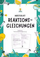 Vorschau - Arbeitsblätter - Reaktionsgleichung aufstellen (Erklärung + Übungsblatt) - Deckblatt