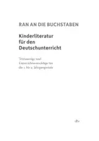 Vorschau - Stundenentwürfe - Ran an die Buchstaben - Kinderliteratur für den Deutschunterricht - Seite 3