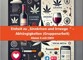 Vorschau - Arbeitsblätter - Sinnkrise: Irrwege vermeiden - Gruppenarbeit zum Thema "Sucht" (Alkohol, Cannabis, Mediensucht, ...) - Deckblatt