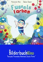 Vorschau - Präsentationen/Tafelbilder - Bilderbuchkino Schmetterling "Fussels Farben" - Deckblatt